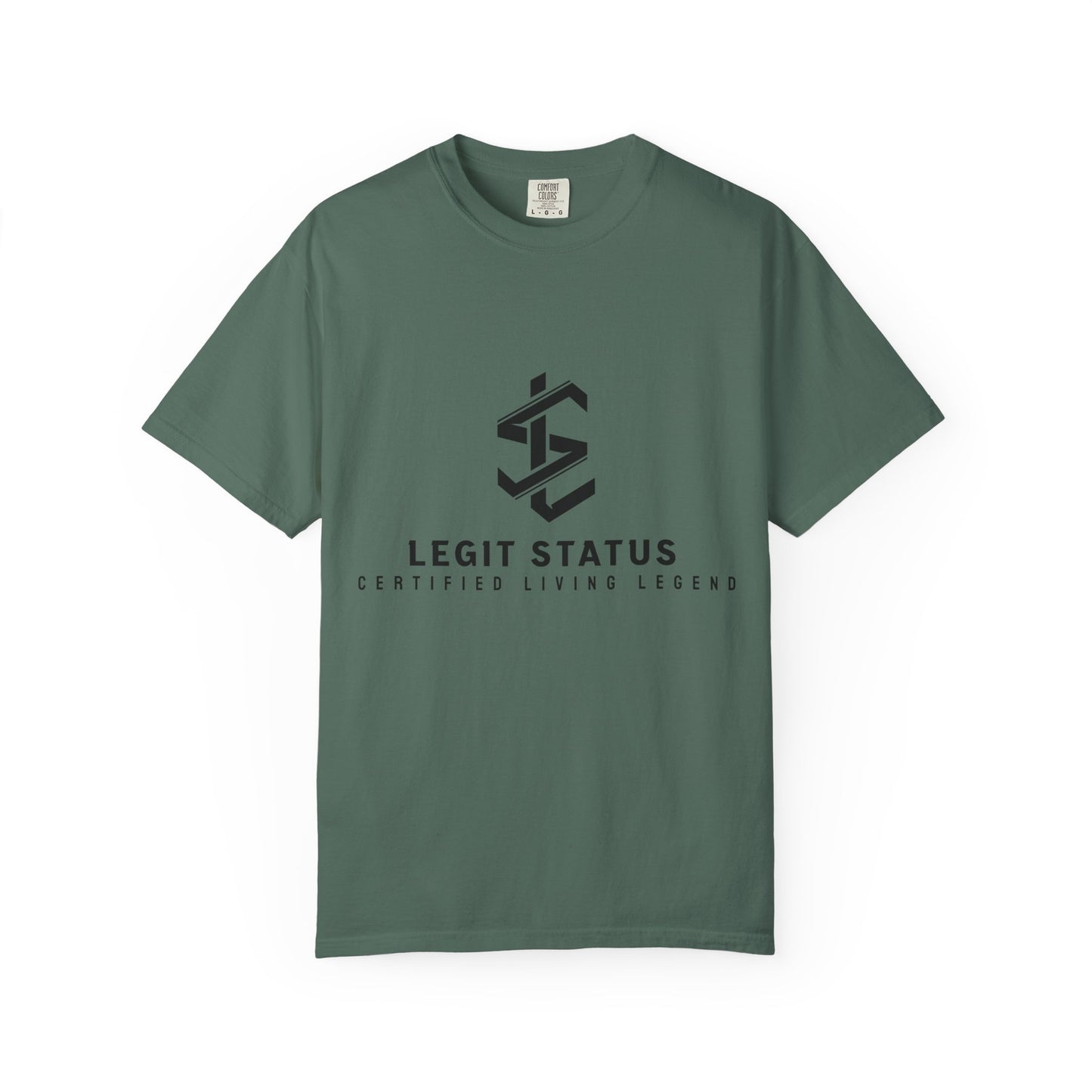 Legit Status Logo T-Shirt — "Legit Status: Certified Living Legend" Graphic Tee