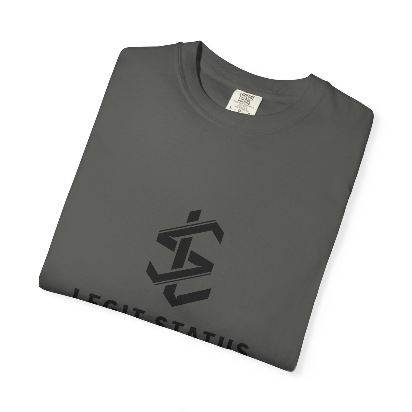 Legit Status Logo T-Shirt — "Legit Status: Certified Living Legend" Graphic Tee