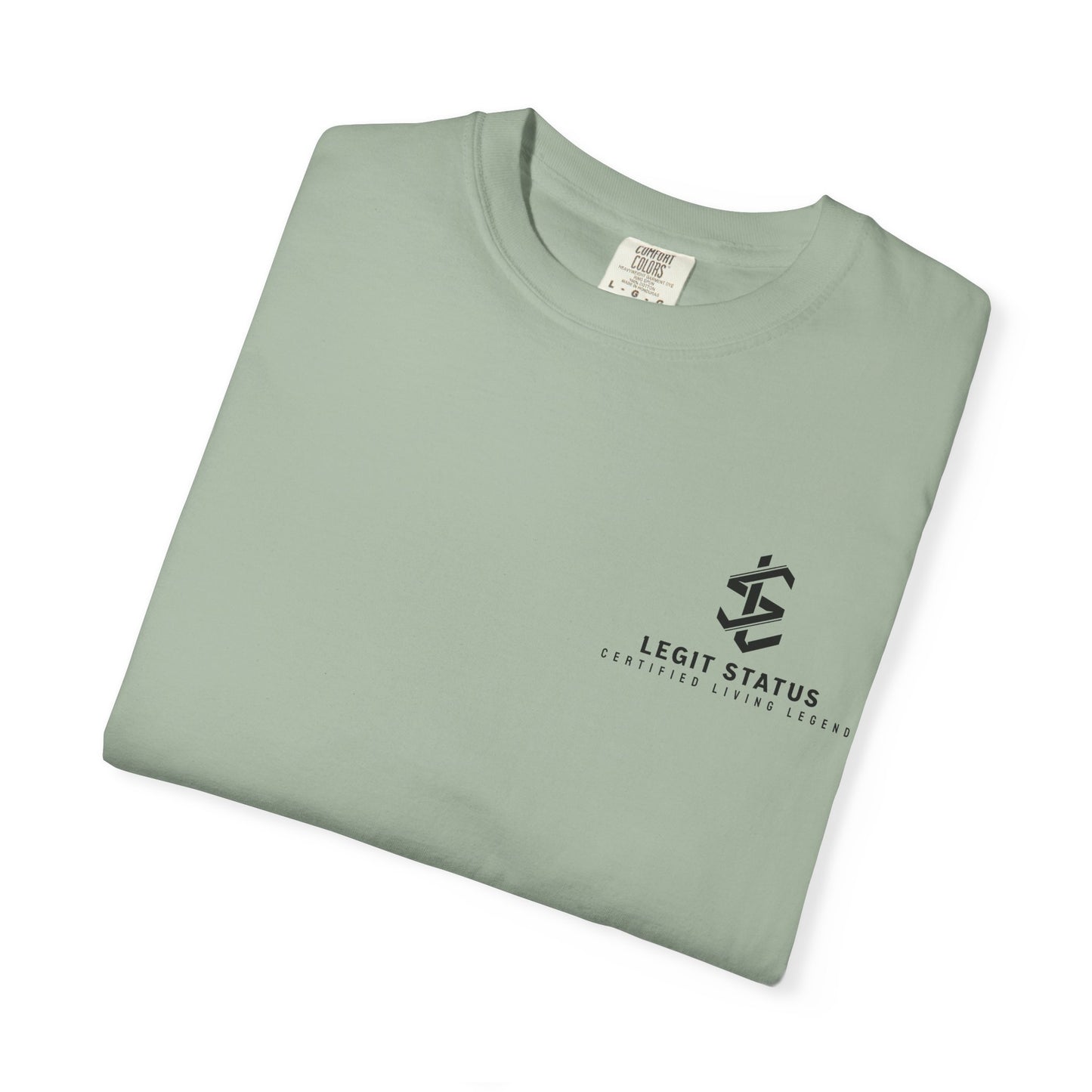Legit Status Logo T-Shirt — 'Legit Status: Certified Living Legend' Graphic Tee