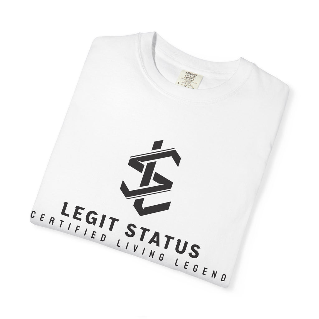 Legit Status Logo T-Shirt — Certified Living Legend Graphic Tee