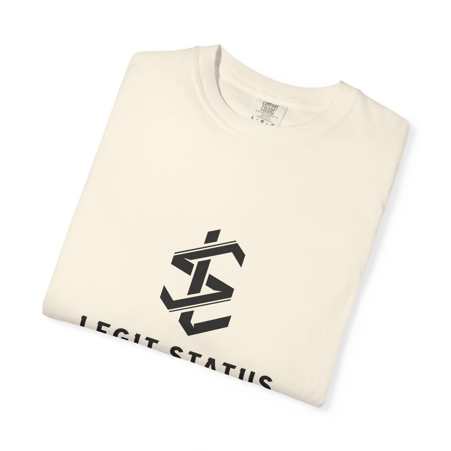Legit Status Logo T-Shirt — "Legit Status: Certified Living Legend" Graphic Tee