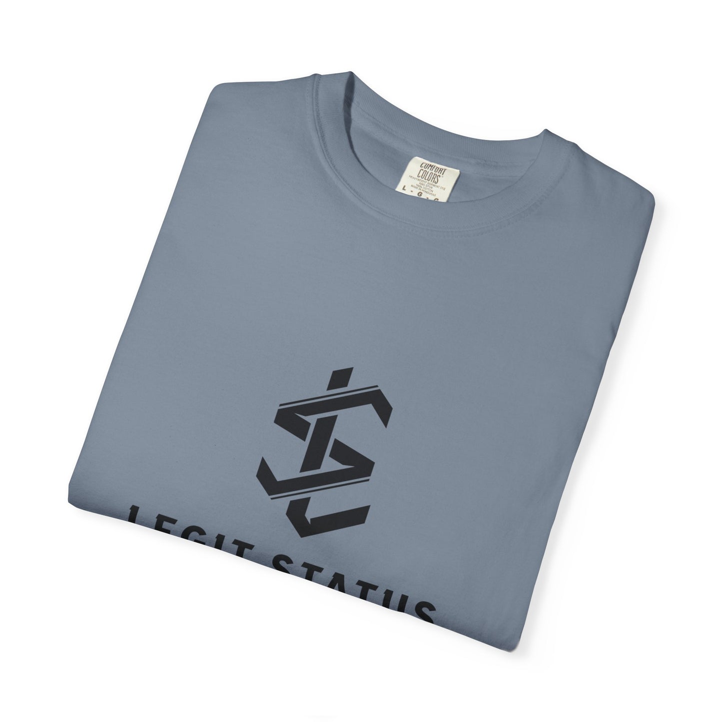 Legit Status Logo T-Shirt — "Legit Status: Certified Living Legend" Graphic Tee