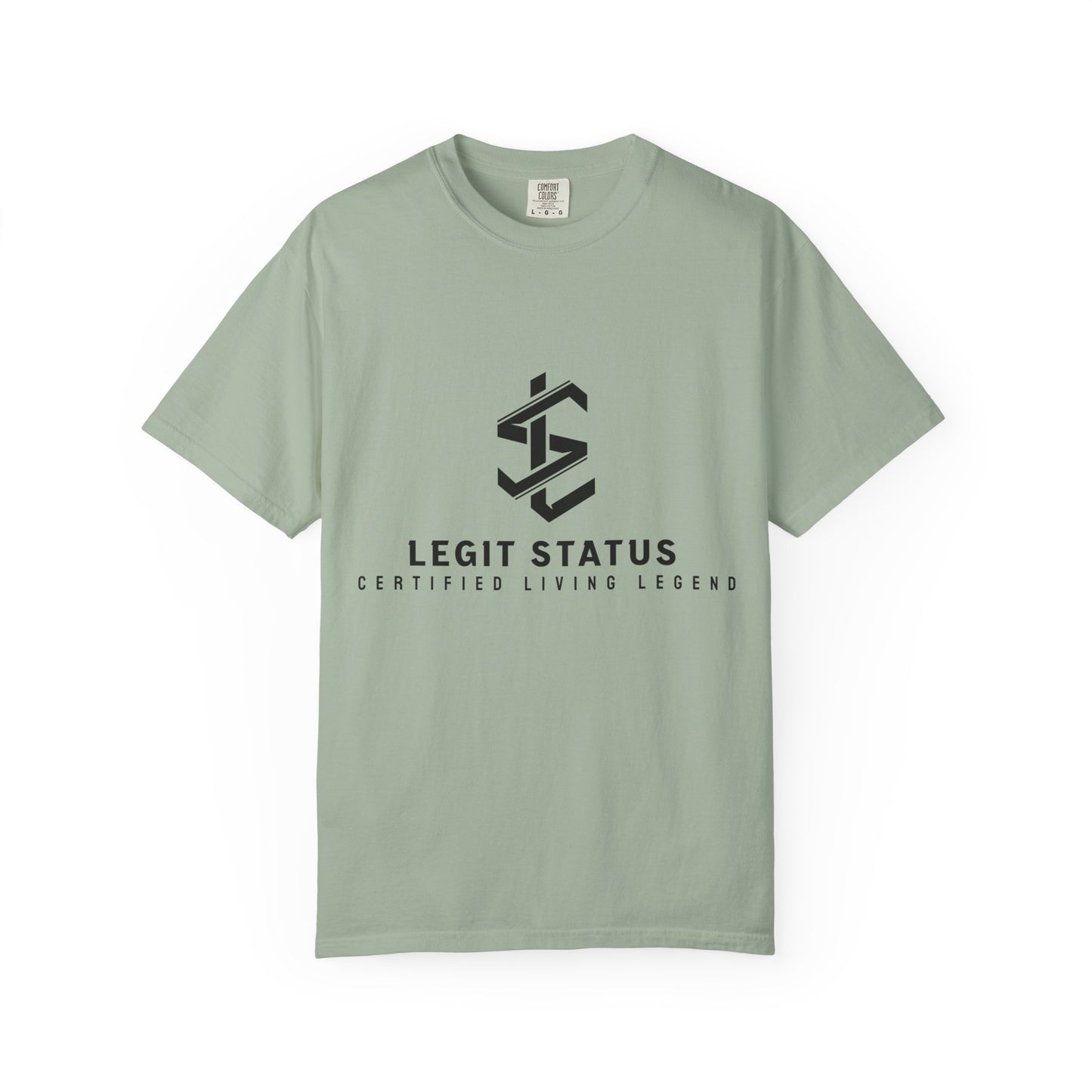 Legit Status Logo T-Shirt — "Legit Status: Certified Living Legend" Graphic Tee