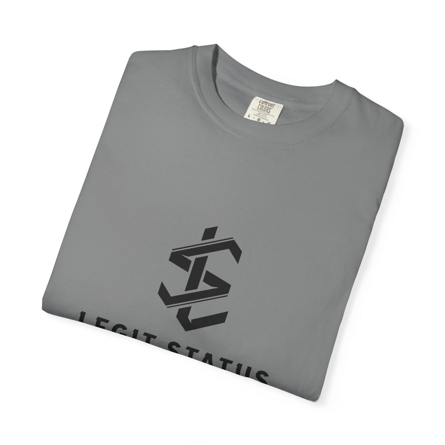 Legit Status Logo T-Shirt — "Legit Status: Certified Living Legend" Graphic Tee