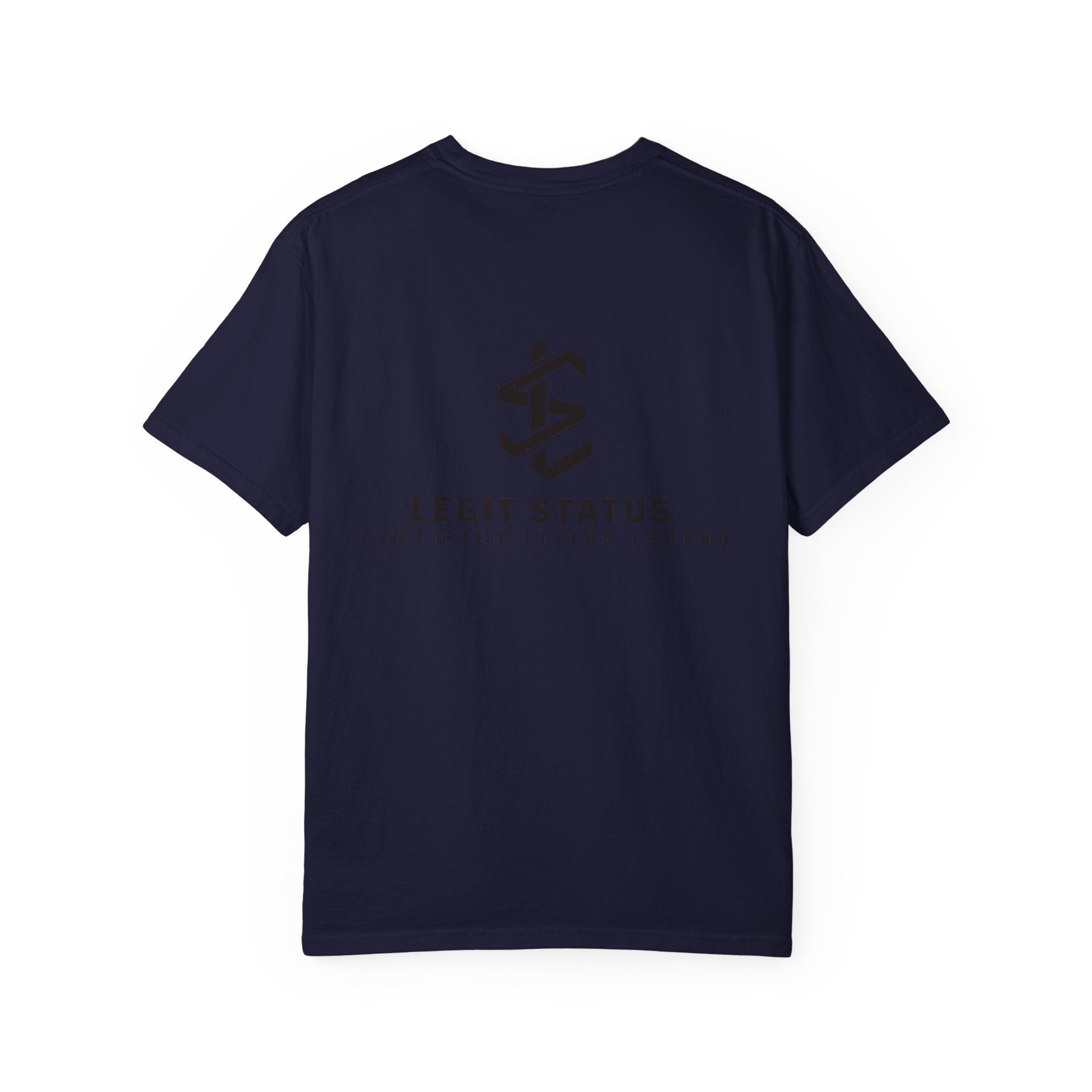 Living Legend T-Shirt — "Legit Status Certified" Graphic Tee