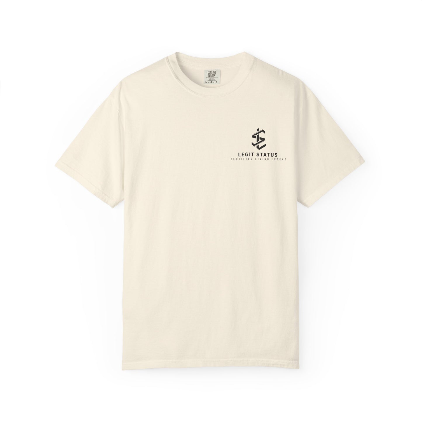 Legit Status Logo T-Shirt — 'Legit Status: Certified Living Legend' Graphic Tee