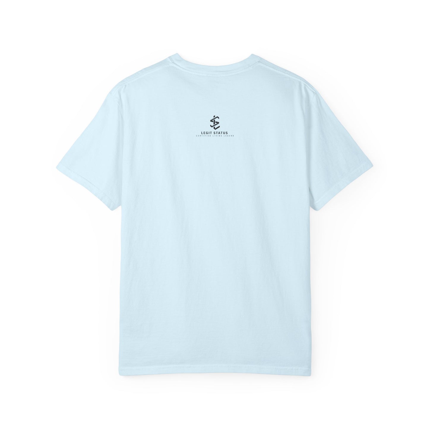 Legit Status Logo T-Shirt — "Legit Status: Certified Living Legend" Graphic Tee