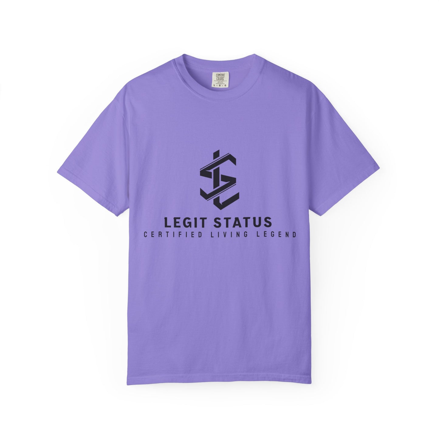 Legit Status Logo T-Shirt — "Legit Status: Certified Living Legend" Graphic Tee