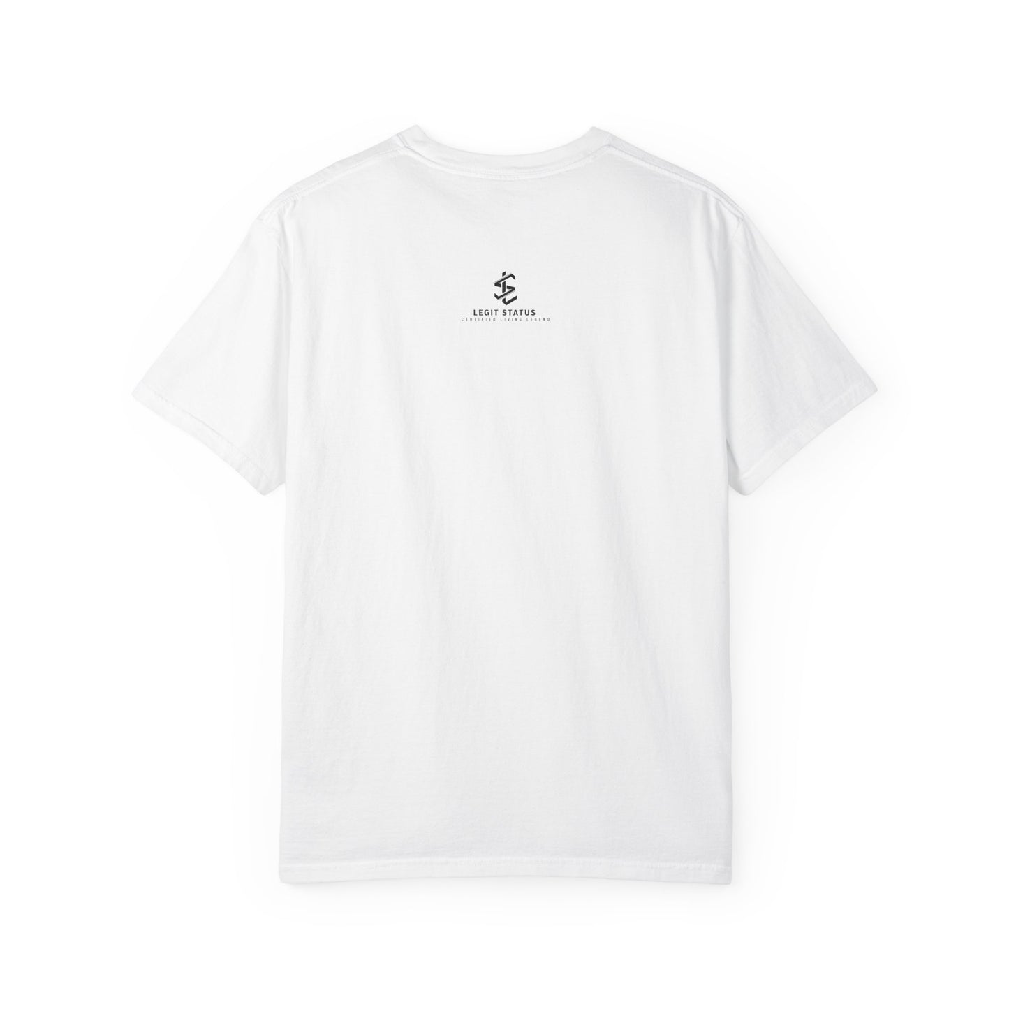 Legit Status Logo T-Shirt — "Legit Status: Certified Living Legend" Graphic Tee