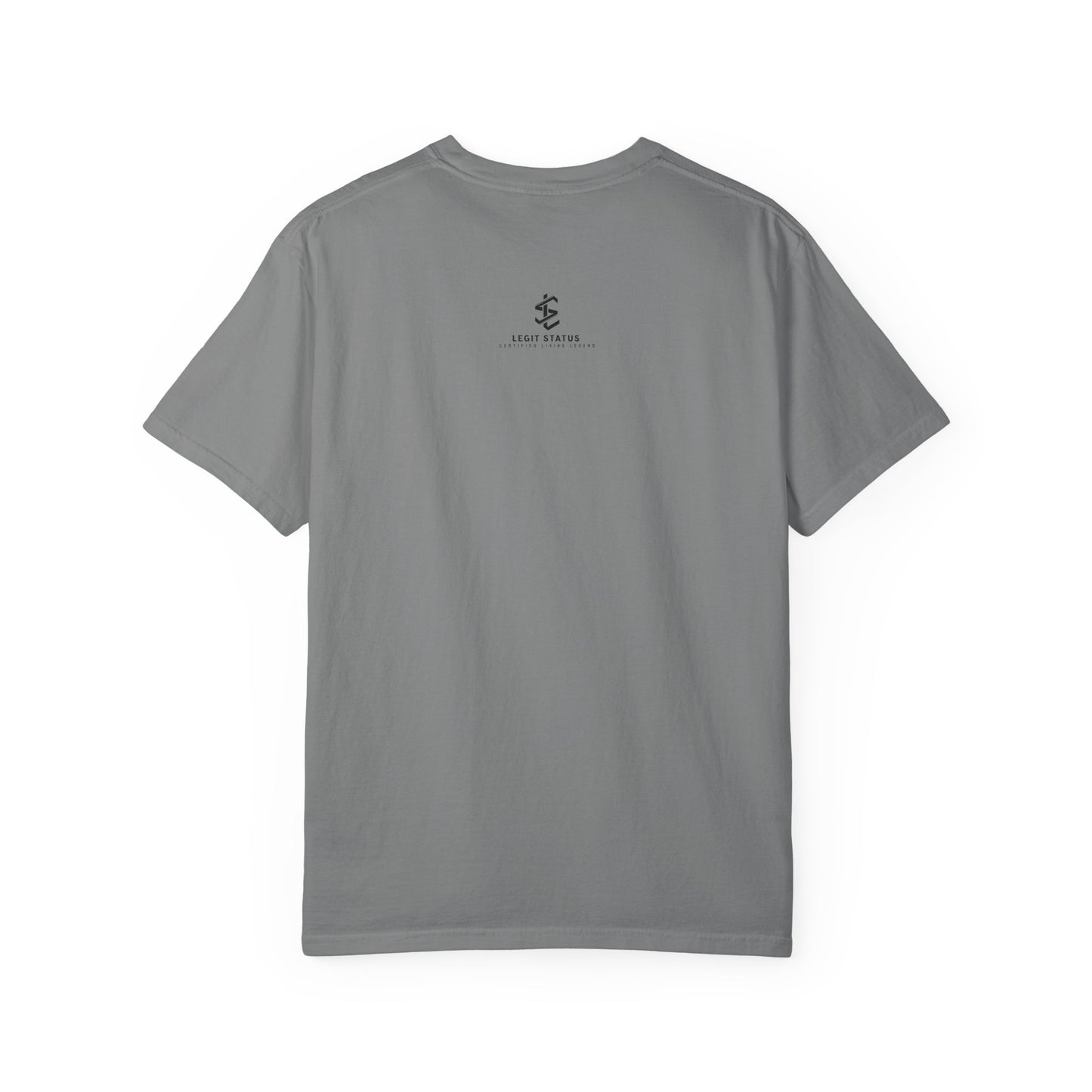 Legit Status Logo T-Shirt — "Legit Status: Certified Living Legend" Graphic Tee