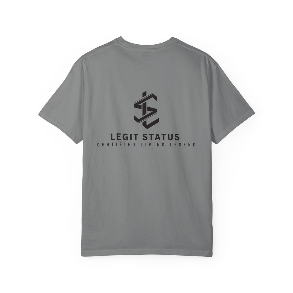 Living Legend T-Shirt — "Legit Status Certified" Graphic Tee