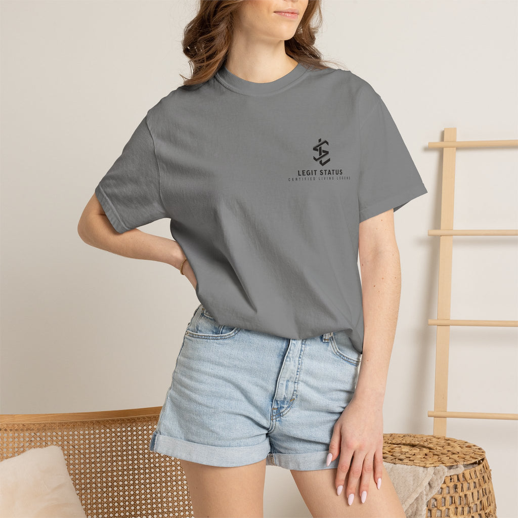 Living Legend T-Shirt — "Legit Status Certified" Graphic Tee