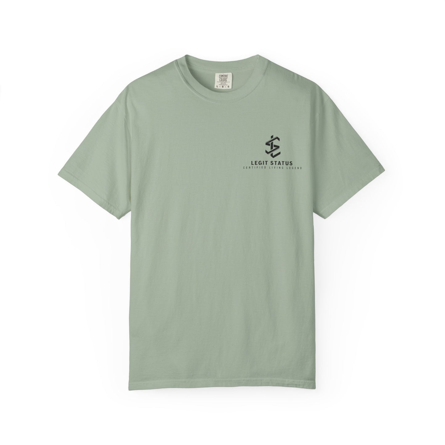 Legit Status Logo T-Shirt — 'Legit Status: Certified Living Legend' Graphic Tee