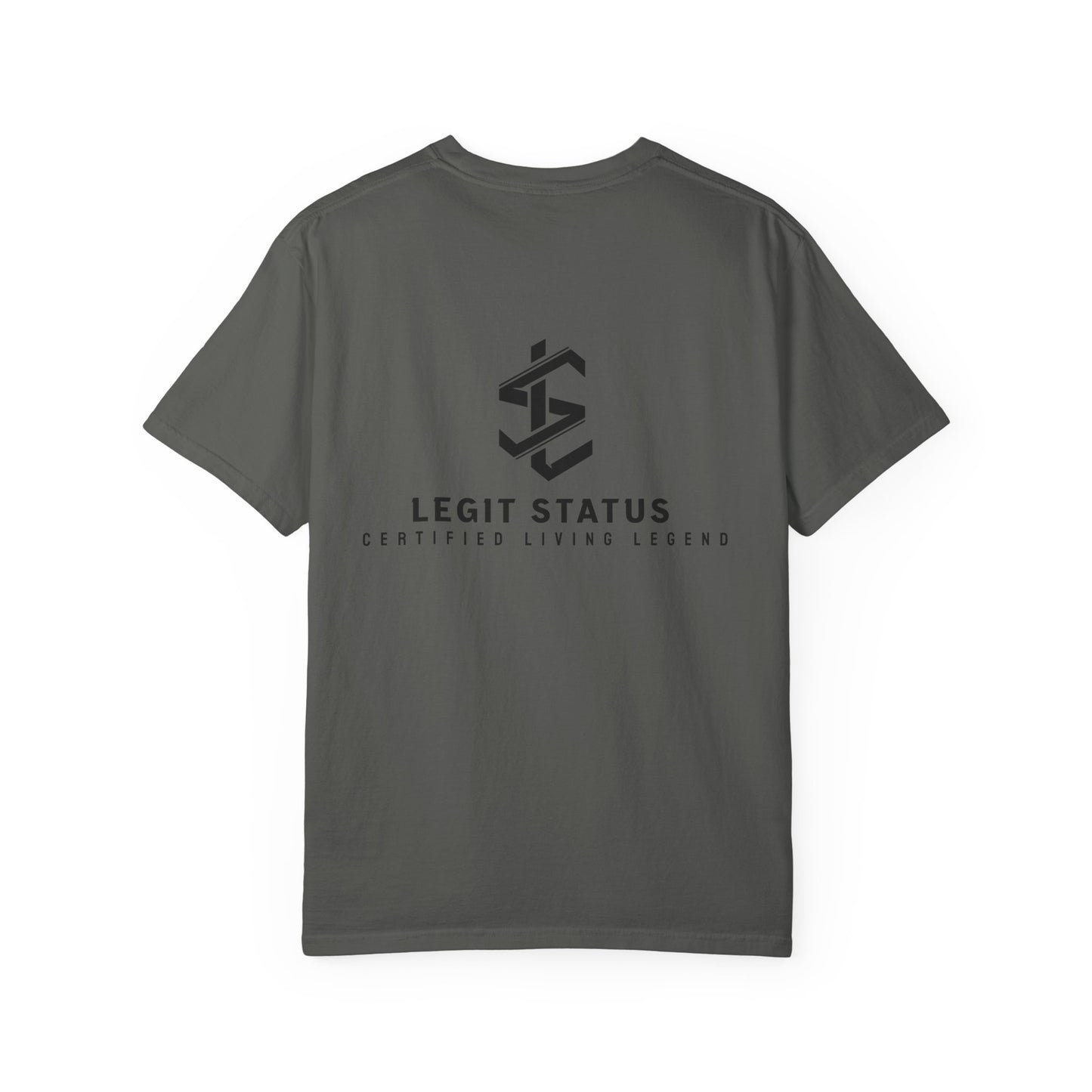 Legit Status Logo T-Shirt — 'Legit Status: Certified Living Legend' Graphic Tee