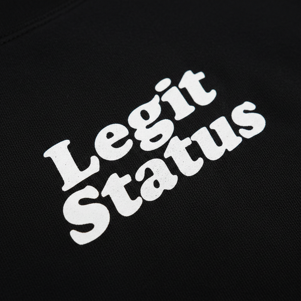 Legit Status Tee - Close Up